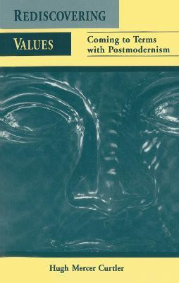 Rediscovering Values(English, Hardcover, Curtler Hugh Mercer)