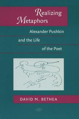 Realizing Metaphors(English, Paperback, Bethea David M.)