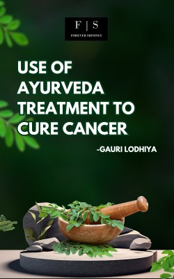 Use Of Ayurveda Treatment To Cure Cancer(Paperback, Gauri Lodhiya)