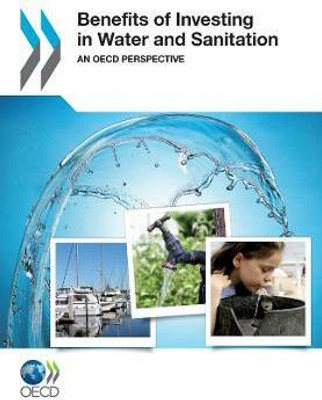 Benefits of Investing in Water and Sanitation(English, Electronic book text, Organisation for Economic Co-Operation, Development (OECD))