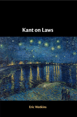 Kant on Laws(English, Electronic book text, Watkins Eric)