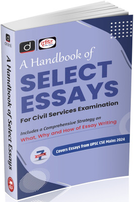 Drishti Select Essays for Civil Services Examination 7th Edition, CSE Mains UPSC Essay Book 2024, Includes Strategy on What, Why & How of Essay Writing(Paperback, Drishti Publications)