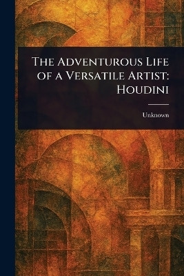 The Adventurous Life of a Versatile Artist(English, Paperback, unknown)