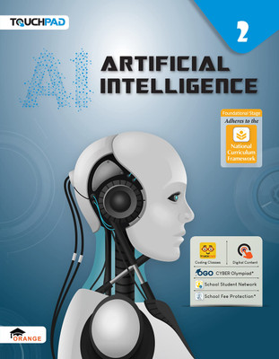 Artificial Intelligence Class 2: Computer Textbook Series for Artificial Intelligence(Paperback, Team Orange)