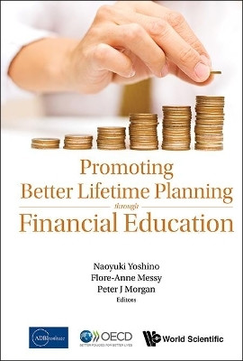 Promoting Better Lifetime Planning Through Financial Education(English, Hardcover, unknown)