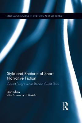 Style and Rhetoric of Short Narrative Fiction(English, Electronic book text, Shen Dan)