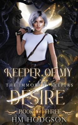 Keeper Of My Desire(English, Paperback, Hodgson Hm)