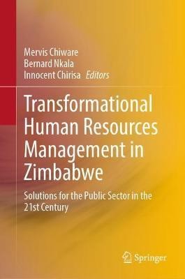 Transformational Human Resources Management in Zimbabwe(English, Hardcover, unknown)