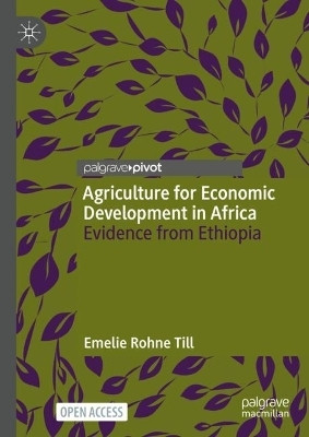 Agriculture for Economic Development in Africa(English, Hardcover, Rohne Till Emelie)