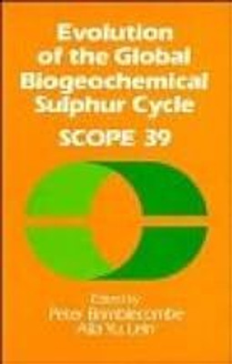 Evolution of the Global Biogeochemical Sulphur Cycle(English, Hardcover, Brimblecombe Peter)