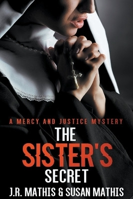 The Sister's Secret(English, Paperback, Mathis J R)