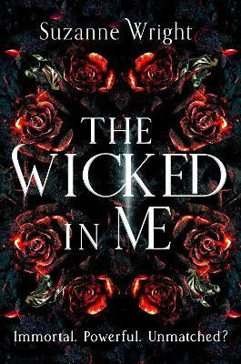 The Wicked In Me(English, Paperback, Wright Suzanne)