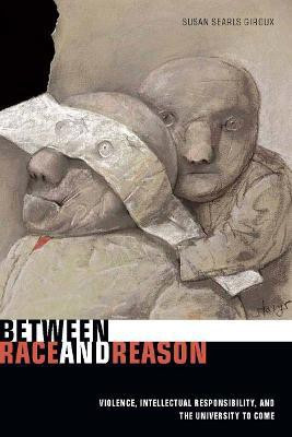 Between Race and Reason(English, Electronic book text, Searls Giroux Susan)