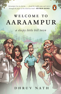 Welcome to Aaraampur(English, Paperback, Nath Dhruv)