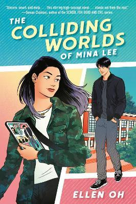 The Colliding Worlds of Mina Lee(English, Paperback, Oh Ellen)