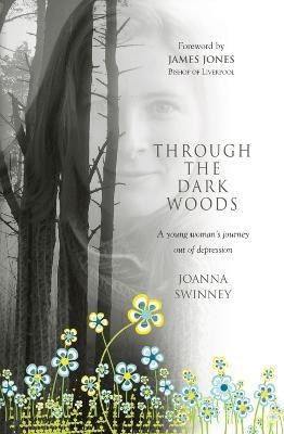 THROUGH THE DARK WOODS(English, Paperback, Swinney Jo)