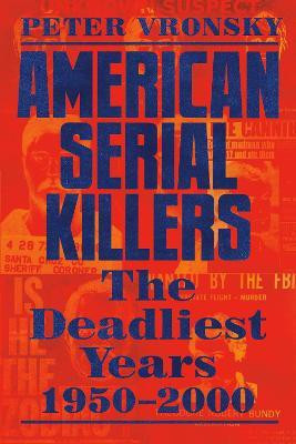 American Serial Killers(English, Paperback, Vronsky Peter)