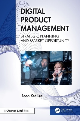 Digital Product Management(English, Paperback, Lee Boon Kee)