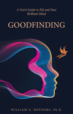 Goodfinding(English, Hardcover, DeFoore William G PH D)