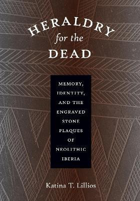 Heraldry for the Dead(English, Paperback, Lillios Katina T.)