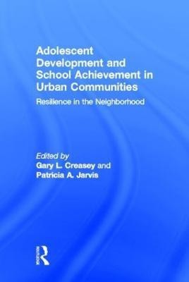 Adolescent Development and School Achievement in Urban Communities(English, Hardcover, unknown)