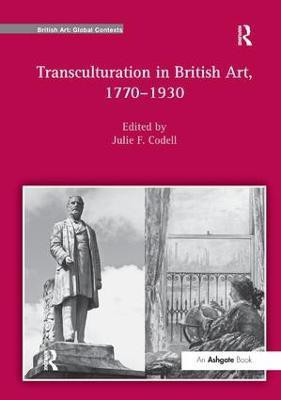 Transculturation in British Art, 1770-1930(English, Paperback, unknown)