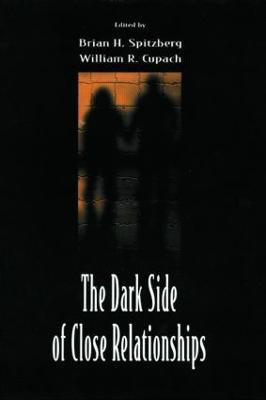 The Dark Side of Close Relationships(English, Paperback, unknown)