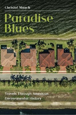 Paradise Blues(English, Paperback, Mauch Christof)