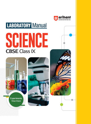 Arihant Laboratory Manual CBSE Science for Class IX , Experiment Project Viva-voce and Syllabus-Based Instructions(Paperback, Priyasha Gupta,Abhishek Gupta, Richa Raj)