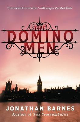 The Domino Men(English, Paperback, Barnes Jonathan)