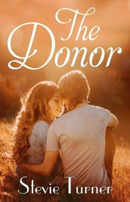 The Donor(English, Paperback, Turner Stevie)