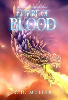 Empire of Blood(English, Hardcover, Muller C D)
