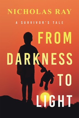 From Darkness to Light(English, Paperback, Ray Nicholas)