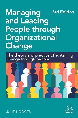 Managing and Leading People through Organizational Change(English, Paperback, Hodges Julie Professor)