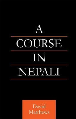 Course in Nepali(English, Paperback, Matthews David)