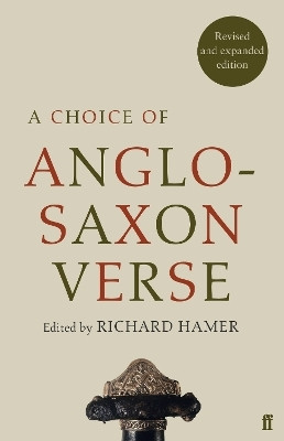 A Choice of Anglo-Saxon Verse(English, Paperback, Hamer Richard)