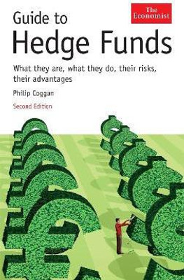 The Economist Guide to Hedge Funds(English, Electronic book text, Coggan Philip)