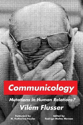 Communicology(English, Hardcover, Flusser Vilem)