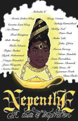 Nepenthe(English, Paperback, Evans James Nathaniel)