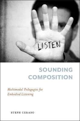 Sounding Composition(English, Paperback, Ceraso Stephanie)
