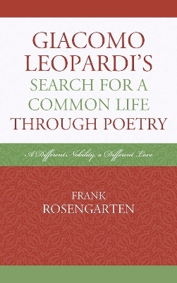 Giacomo Leopardi's Search For a Common Life Through Poetry(English, Electronic book text, Rosengarten Frank)