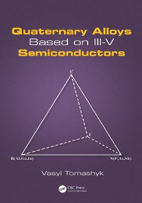 Quaternary Alloys Based on III-V Semiconductors(English, Electronic book text, Tomashyk Vasyl)