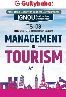 TS-03 Management in Tourism(English, Paperback, Panel Gullybaba Com)