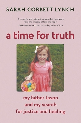 A Time for Truth(English, Paperback, Lynch Sarah Corbett)