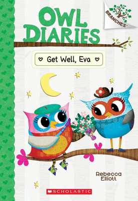 Get Well, EVA (A Branches Book)(English, Paperback, Elliott Rebecca)