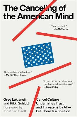 The Canceling of the American Mind(English, Paperback, Lukianoff Greg)