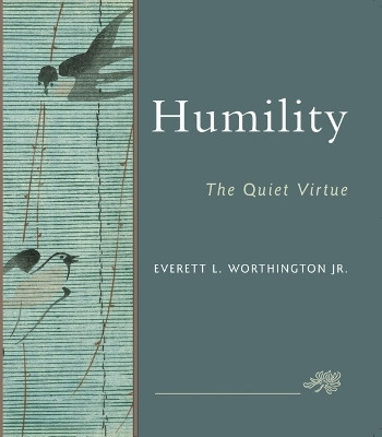 Humility(English, Paperback, Worthington Everett L. Jr.)