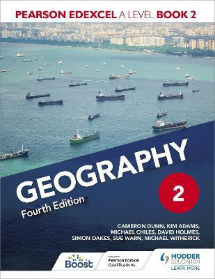 Pearson Edexcel A Level Geography Book 2 Fourth Edition(English, Paperback, Dunn Cameron)