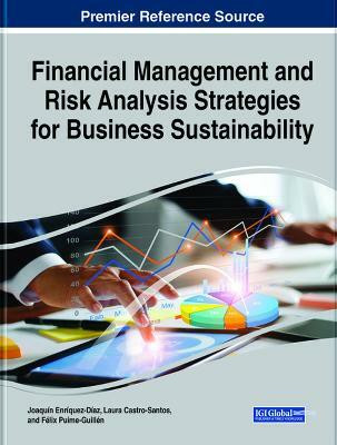 Financial Management and Risk Analysis Strategies for Business Sustainability(English, Hardcover, unknown)
