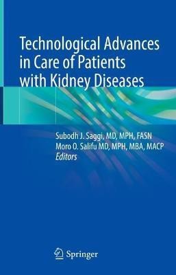 Technological Advances in Care of Patients with Kidney Diseases(English, Hardcover, unknown)